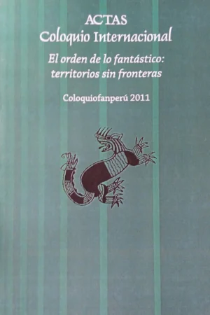 El orden de lo fantástico: territorios sin fronteras