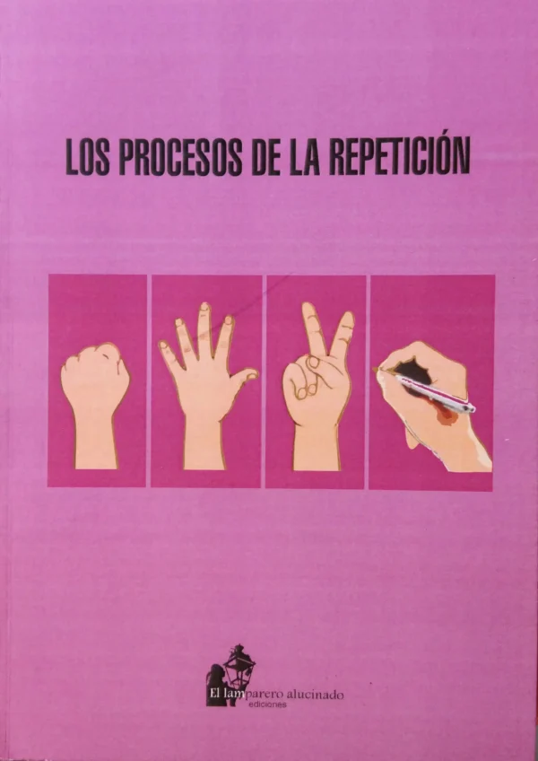 Los procesos de la repetición